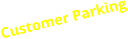 Customer Parking