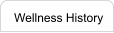 Wellness History