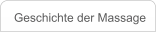 Geschichte der Massage