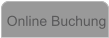 Online Buchung