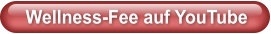 Wellness-Fee auf YouTube